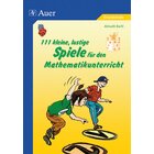 111 kleine, lustige Spiele fr den Mathematikunterricht, Buch, 1. bis 4. Klasse