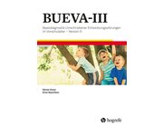 BUEVA-III - Basisdiagnostik Umschriebener Entwicklungsstrungen im Vorschulalter, 4 bis 6 Jahre