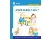 Linkshndige Kinder im Krippen- und Kindergartenalter, Buch, 1. Klasse/Vorschule