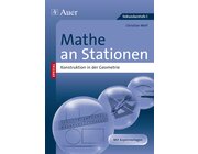 Mathe an Stationen Konstruktion in der Geometrie