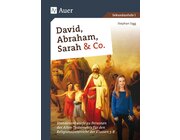 David, Abraham, Sarah und Co.