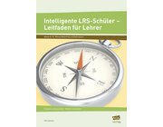 Intelligente LRS-Schler - Leitfaden fr Lehrer, Buch, 5.-10. Klasse