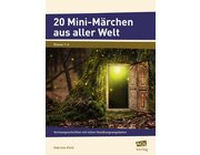 20 Mini-Mrchen aus aller Welt, 1.-4. Klasse