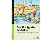 Das Alte gypten entdecken, Buch, 3. und 4. Klasse
