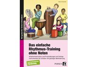 Das einfache Rhythmus-Training ohne Noten, Buch, 5.-10. Klasse