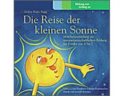 Die Reise der kleinen Sonne, Hrbuch auf CD, 4-7 Jahre
