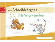 Anton und Zora: Schreiblehrgang - Schulausgangsschrift, 6-9 Jahre