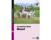 Lernstationen Musik: Mozart, Broschre inkl. CD, 3.-4. Klasse