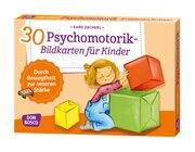 30 Psychomotorik-Bildkarten fr Kinder, 3-8 Jahre
