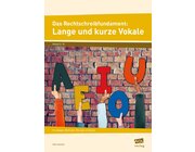 Das Rechtschreibfundament: Lange und kurze Vokale, Broschre, 5.-10. Klasse