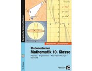 Stationenlernen Mathematik, Buch inkl. CD-ROM, 10. Klasse
