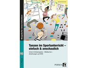 Tanzen im Sportunterricht - einfach & anschaulich, Broschre inkl. DVD, 1.-4. Klasse