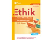 Ethik fr Fachfremde und Berufseinsteiger 7-8