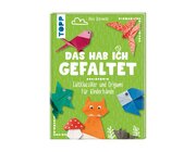 Das hab ich gefaltet, Buch, ab 4 Jahre