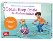 30 Hula-Hoop-Spiele fr die Grundschule, Bildkarten, 6-10 Jahre