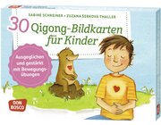 30 Qigong-Bildkarten fr Kinder, ab 4 Jahre