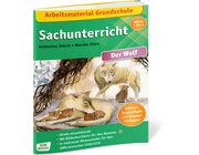 Arbeitsmaterial Grundschule: Sachunterricht - Der Wolf, Lehrerheft, Klasse 1-4