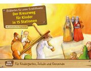 Kamishibai Bildkartenset - Der Kreuzweg fr Kinder in 15 Stationen, 3 bis 8 Jahre