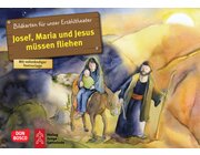 Kamishibai Bildkartenset - Josef, Maria und Jesus mssen fliehen, 3-8 Jahre