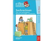 LK Sachrechnen, Heft, 5.-6. Klasse