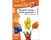 miniLK Deutsch lernen - leicht gemacht 1, Heft, 1.-4. Klasse