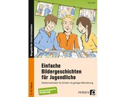 Einfache Bildergeschichten fr Jugendliche, Buch, 5.-10. Klasse