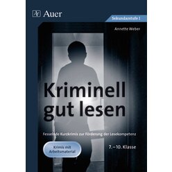 Kriminell gut lesen, Klasse 7-10