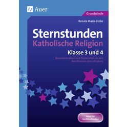 Sternstunden Katholische Religion - Klasse 3 und 4