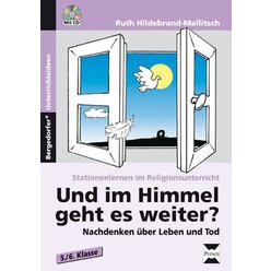 Und im Himmel geht es weiter?, Buch inkl. CD-ROM, 5.-6. Klasse