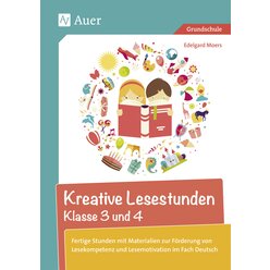 Kreative Lesestunden Klasse 3 und 4