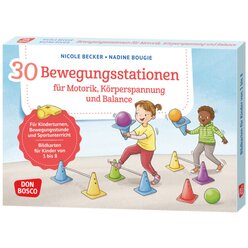 30 Bewegungsstationen fr Motorik, Krperspannung und Balance, Bildkarten fr Kinder von 3 bis 8