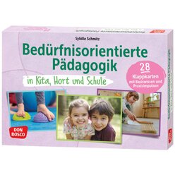 Bedrfnisorientierte Pdagogik in Kita, Hort und Schule, Kartensatz, bis 10 Jahre