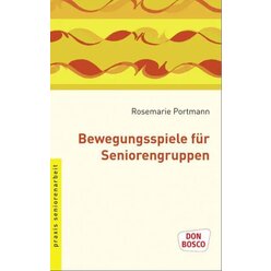 Bewegungsspiele fr Seniorengruppen, Taschenbuch