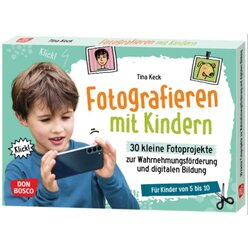 Fotografieren mit Kindern, Kartensatz, 5-10 Jahre