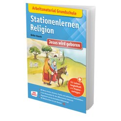 Arbeitsmaterial Grundschule. Stationenlernen Religion: Jesus wird geboren, Sammelmappe