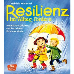 Resilienz im Alltag frdern, Buch, 2-6 Jahre