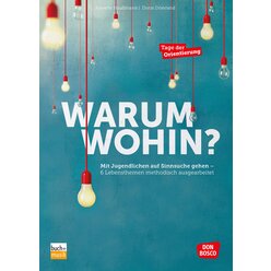 Warum wohin?, Buch, ab 13 Jahre