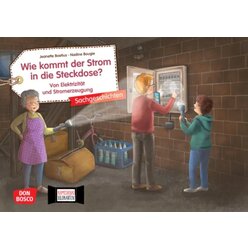 Wie kommt der Strom in die Steckdose? Kamishibai Bildkartenset, 4-8 Jahre