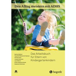Den Alltag meistern mit ADHS, Buch fr Eltern, 3-6 Jahre