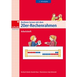 Rechnen lernen mit dem 20er Rechenrahmen, Arbeitsheft, ab 6 Jahre